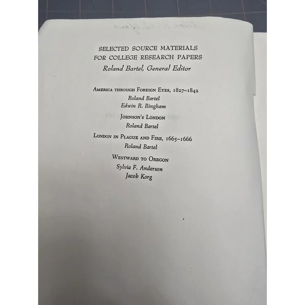 RARE Westward‎ to Oregon: Selected Source Materials for College Research Papers